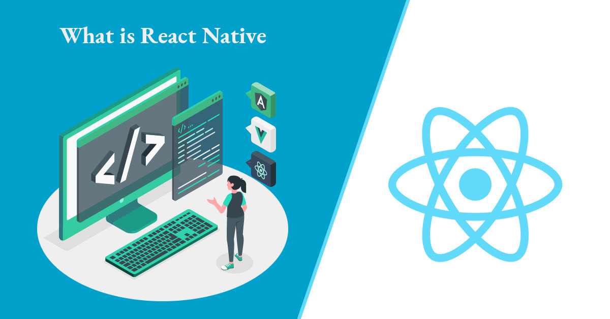 What is React Native?