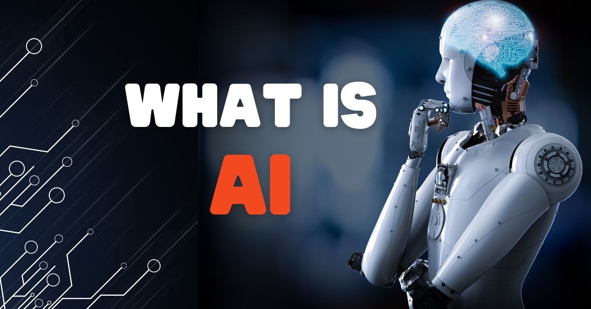 WHAT IS AI?