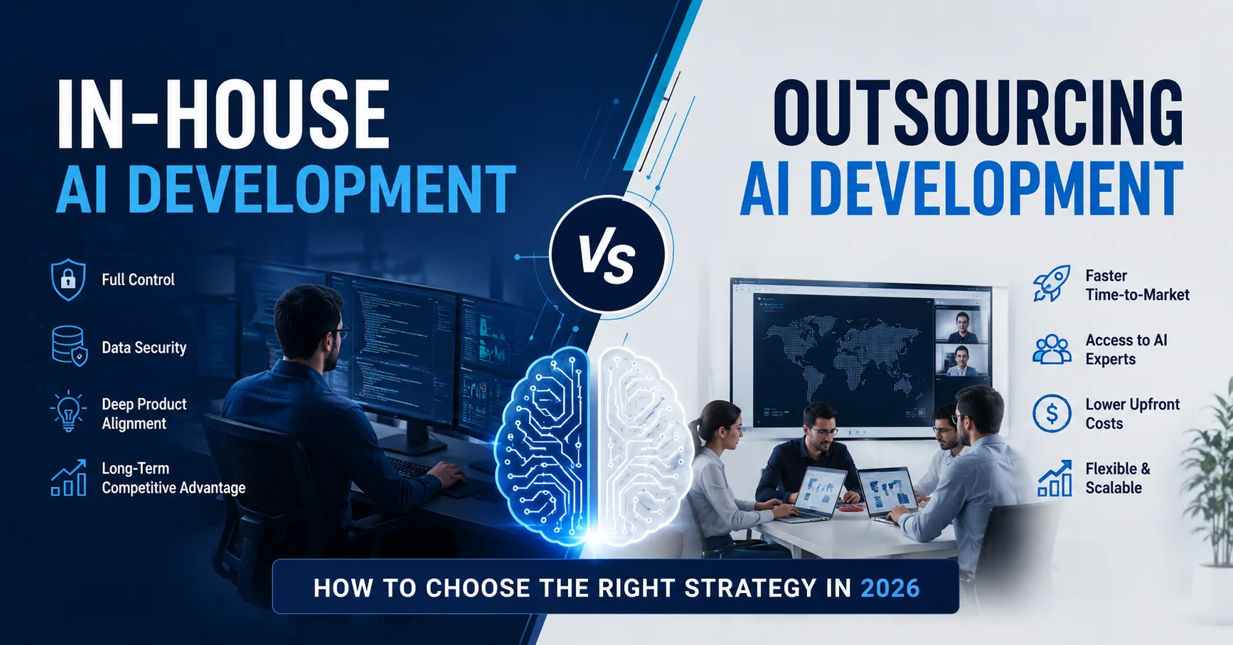 In-House vs Outsourcing AI Development How to Choose the Right Strategy in 2026